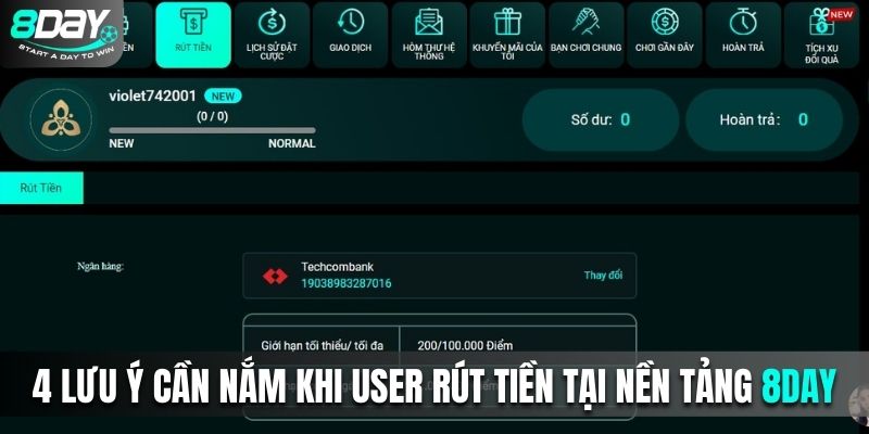 4 lưu ý cần nắm khi user rút tiền tại nền tảng 8DAY