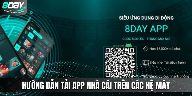 Hướng dẫn tải app nhà cái trên các hệ máy