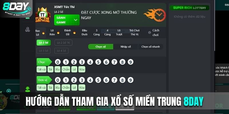 Hướng dẫn tham gia xổ số miền Trung 8DAY