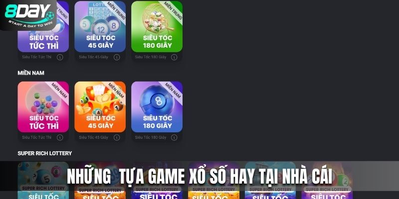 Những tựa game xổ số hay tại 8DAY