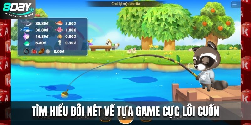 Tìm hiểu đôi nét về tựa game cực lôi cuốn